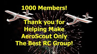 AeroScout Only Facebook Group 1000 member celebration [upl. by Nnuahs]