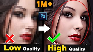 How to depixelate images and convert into High Quality photos in Photoshop depixelate upscale [upl. by Rossy]