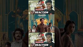 LUCKY BASKHAR  Trailer Reaction  Check Out The Full Video ✅️ shorts dulquersalmaan gvprakash [upl. by Wendye]