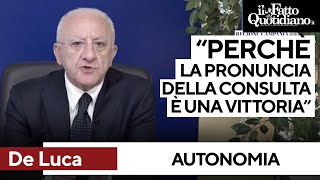 Autonomia differenziata De Luca legge la pronuncia della Consulta e commenta così [upl. by Aivon]