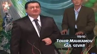 Tohir Mahkamov  Gul sevar  Тохир Махкамов  Гул севар [upl. by Ahsuoj]