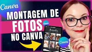 Como Fazer MONTAGEM de FOTOS no CANVAðŸ˜ [upl. by Naraa]