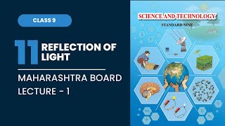 9th Science  Chapter 11 Reflection of light  Lecture 1  Maharashtra Board [upl. by Zabrina]