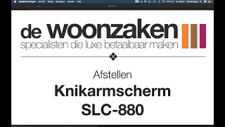 Afstellen knikarmscherm SLC 880 [upl. by Itsim]