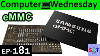 eMMC Explained Computer Wednesday Ep181 [upl. by Giliane]