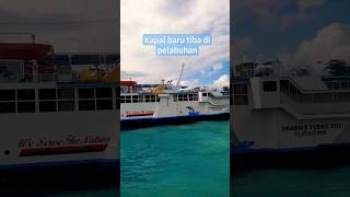 kapalsandar kapallaut kapalferry pelabuhan dermaga viralvideos viralshorts trendingshorts [upl. by Milzie508]