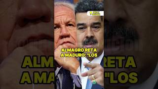 Almagro Reta a Nicolás Maduro noticias venezuela ultimahora paz amor justicia [upl. by Sarazen]