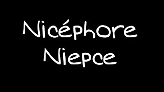 La historia de Nicéphore Niepce [upl. by Ientirb]