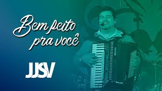 Bem Feito Pra Você  JJSV DVD [upl. by Reisinger113]