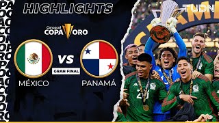 Resumen y goles  México vs Panamá  Copa Oro 2023Final  TUDN [upl. by Luigino789]