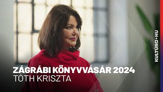 quotA jó irodalom nem válaszokat ad hanem továbbkérdezquot  ZÁGRÁBI KÖNYVVÁSÁR 2024  TÓTH KRISZTA [upl. by Chil805]