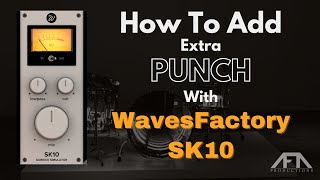 Add Punch to Kick Drums by WavesFactory SK10 Free Plugin  EASY TRICK [upl. by Nnaeed]