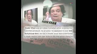 Kader Khan A Great Artist of Hindi Cinema [upl. by Sproul]