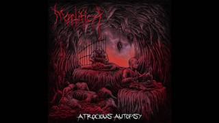 MORTIFICA  Atrocious Autopsy FULL RECORD [upl. by Cyrille]