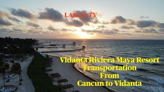 Vidanta Riviera Maya Resort How To Get There From Cancun Airport [upl. by Cybill]