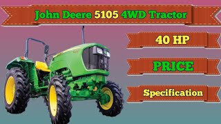 John Deere 5105 4WD Tractor Price and Specification 2020 [upl. by Leiad]