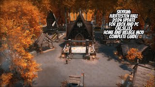 Skyrim Super HomeVillage Hjertesten Hall Complete GuideJanuary 2024 Update for PC [upl. by Noivaz]