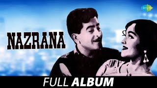 Nazrana 1961  All Songs  Raj Kapoor  Vyjayanthimala  Lata Mangeshkar  Mukesh [upl. by Rehpotsirhc]