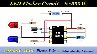 LED Flasher Circuit  Flasher light using IC NE555 Circuit info [upl. by Errot]