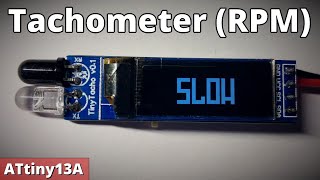 TinyTacho  RPM Meter  ATtiny13A [upl. by Orteip]