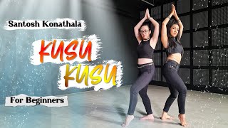 Kusu Kusu Dance for Beginners  Nora Fatehi John Abraham  Santosh Choreography [upl. by Fredericka]