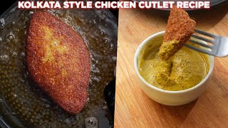 Kolkata Style Chicken Cutlet Recipe [upl. by Anaela]