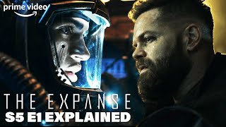 The Expanse S5E01 Explained No Spoilers  The Expanse  Prime Video [upl. by Merth]