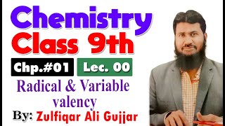 Radical and Variable valency Chapter  1  Chemistry Class 9th [upl. by Soni]