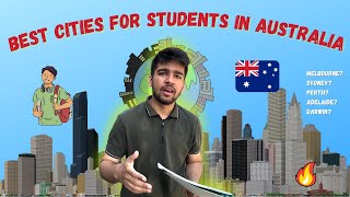 BEST CITIES IN AUSTRALIA FOR STUDENTS🇦🇺🔥 [upl. by Trevlac566]