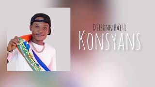 Ditsonn Haïti  Konsyans ✊🏿🇭🇹 Audio Official [upl. by Analihp621]