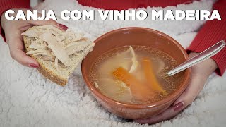 Canja com Vinho Madeira [upl. by Ybsorc714]