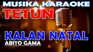 kARAOKE quotKALAN NATALquot  ABITO GAMA [upl. by Ranite201]