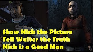 Show Nick the photo and telling Walter the Truth Nicks a Good Man [upl. by Layton]