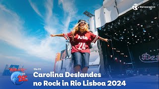 Carolina Deslandes abre Palco Mundo no 3º dia de Rock in Rio Lisboa [upl. by Okimik]