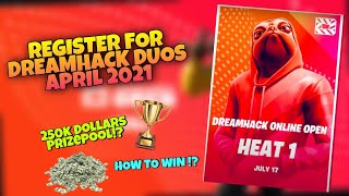 How to Register for Dreamhack Duos April 2021 ONLINE OPEN Fortnite Tournament  REGISTER NOW [upl. by King541]