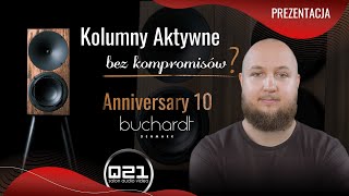 Kolumny aktywne bez kompromisów  Buchardt Anniversary 10 [upl. by Edeline]