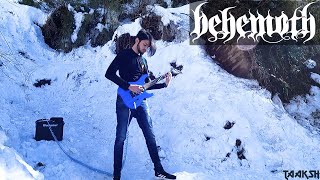 Behemoth  Bartzabel Guitar Cover  Taaksh [upl. by Ayekahs]