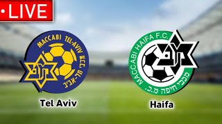 Maccabi Tel Aviv Vs Maccabi Haifa Live Match 🔴 [upl. by Maggie]