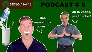 Fautil BOIRE du LAIT  Podcast 5 [upl. by O'Donnell]