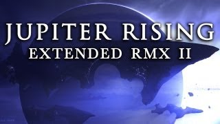 Jupiter Rising Extended RMX II  GRV Music amp Audio Network [upl. by Obrien366]