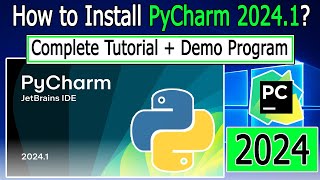 How to install PyCharm 20241 on Windows 1011  2024 Update  Complete Step by Step Installation [upl. by Ahsyekal]