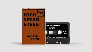 High Speed Steel Ita  High Speed Steel Are Here From quotRealityquot Demo 1985 [upl. by Graehl]