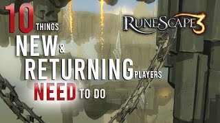 10 Tips New And Returning Runescape 3 Players Need To Do [upl. by Solitta883]