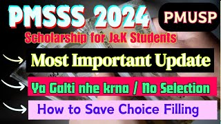 PMSSS 2024  Important Update Ya galti ke then No Selection Must Watch [upl. by Urson]