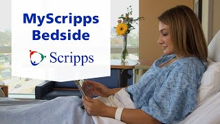 Welcome to MyScripps Bedside [upl. by Tivad]