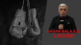 HASAN BALA İLE 1ROUND [upl. by Natsirk343]