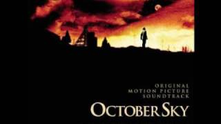 October Sky Soundtrack 1Coalwood [upl. by Ndnarb]