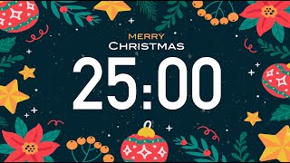 25 Minute Christmas Timer 🔕 No Music 4K ☃️  with Alarm Sound [upl. by Domella]