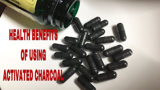 BENEPISYO NG PAG GAMIT NG ACTIVATED CHARCOAL SA KALUSUGAN  HEALTH BENEFITS [upl. by Yrannav]