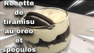 Recette verrine tiramisu oréo et spéculos 😋 Recette facile et rapide [upl. by Aicnorev]